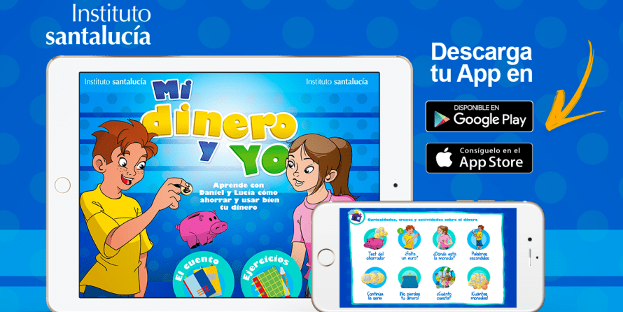 La Educación Financiera en los Niños | APP Mi Dinero y Yo