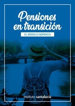 Informe «Pensiones en transición. El Modelo Nórdico»