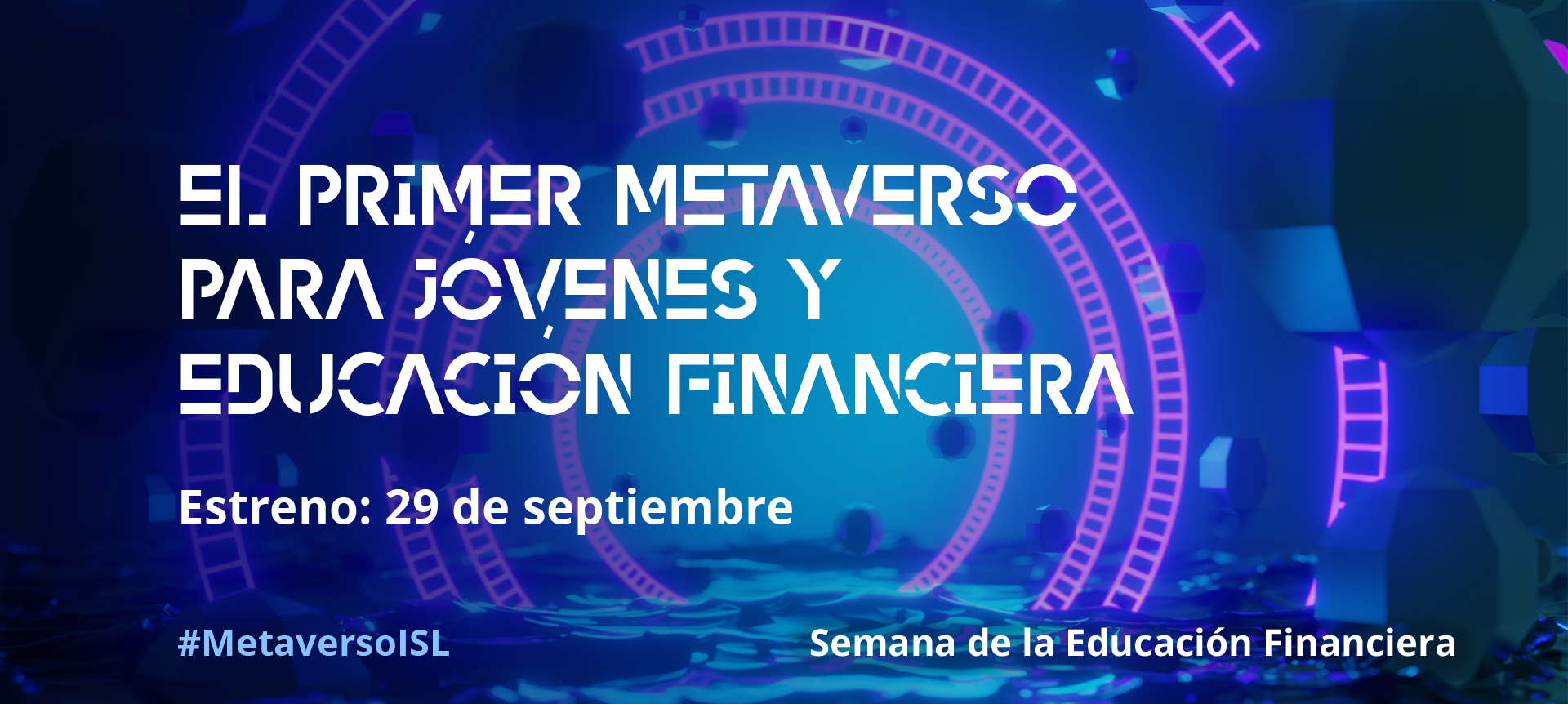 El Instituto Santalucía lanza el primer metaverso que acerca la educación financiera a los jóvenes españoles