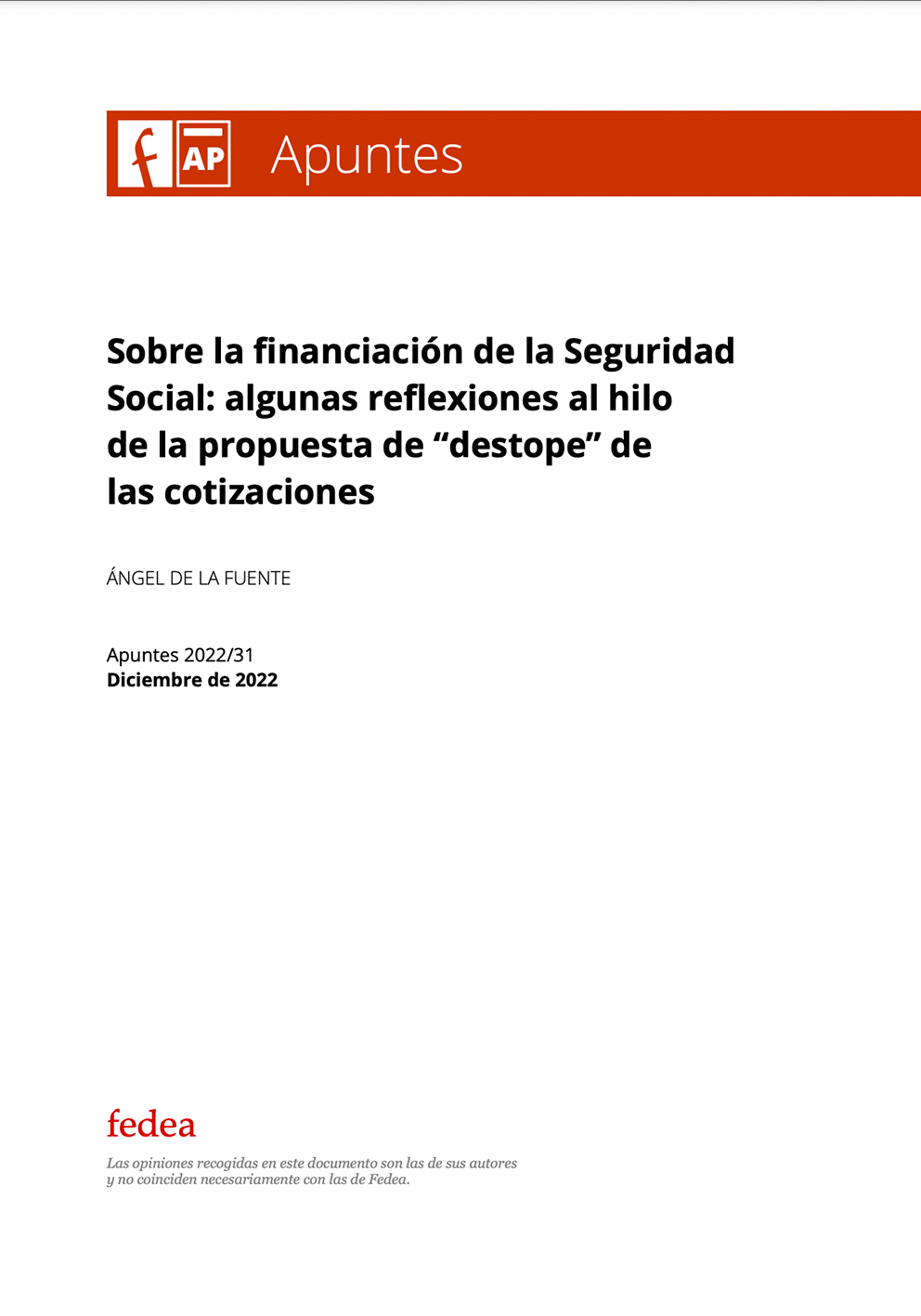 Sobre la financiación de la Seguridad Social: algunas reflexiones al hilo de la propuesta de “destope” de las cotizaciones