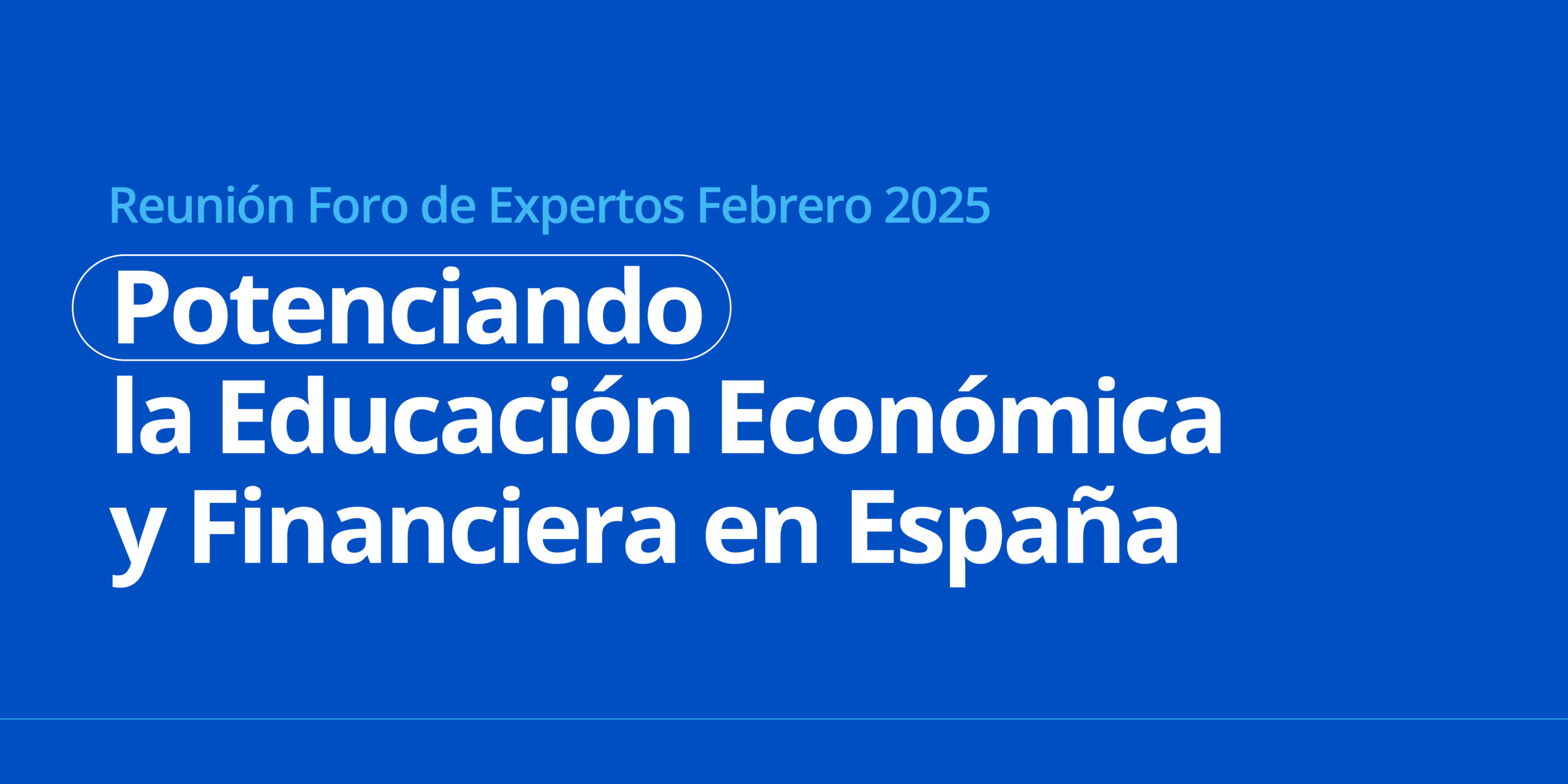 Potenciando la educación económica y financiera